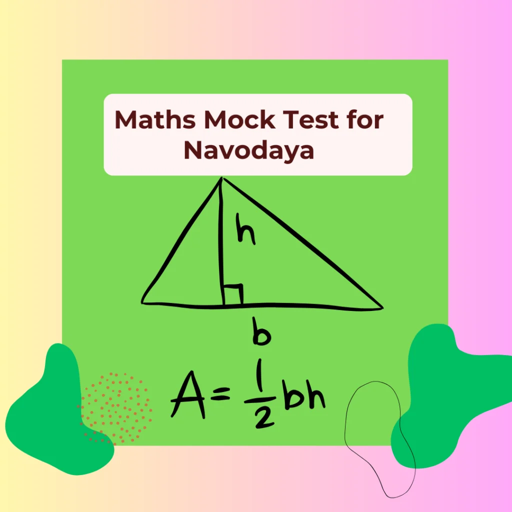 Maths Mock test for navodaya exam Navodaya entrance exam Maths Mock tests for navodaya